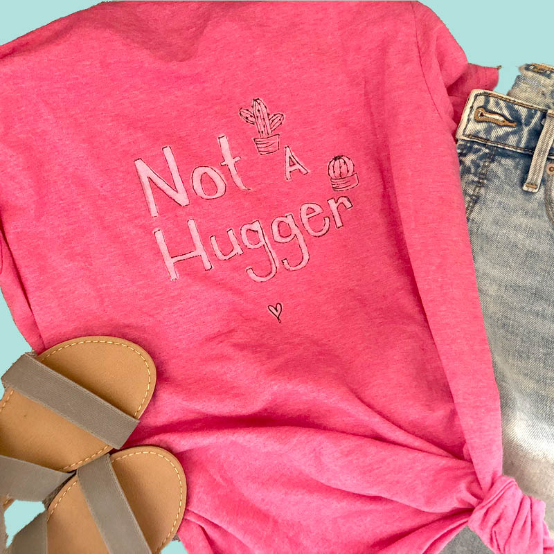 not a hugger shirt amazon